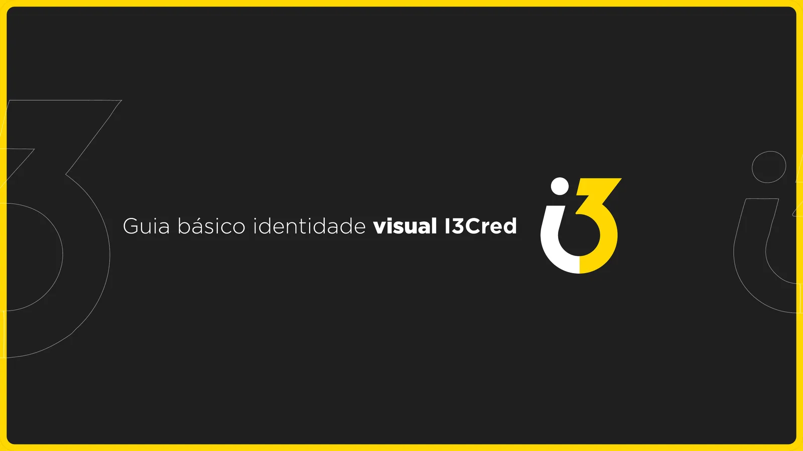 I3Cred: apresentação, parte 1 de 11